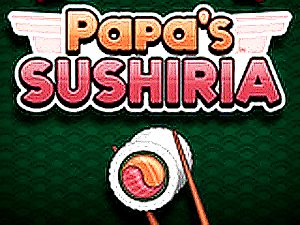Papa's Sushiria Online Game - Sushi Cooking Adventure Cooking Game