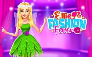 Ellie Fashion Fever - Dress Up & Makeover Online Game